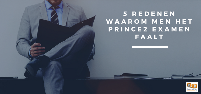 waarom faalt men op PRINCE2 examen